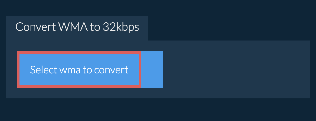 Select wma to convert