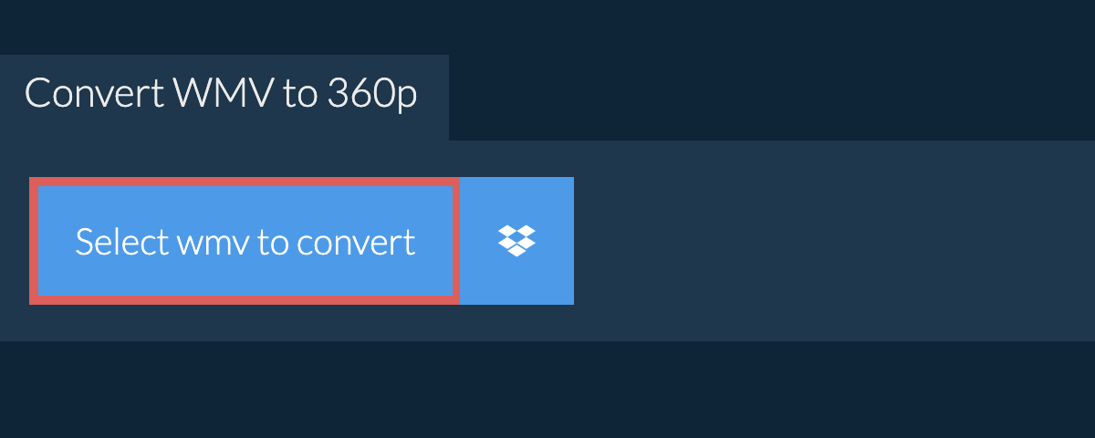 Convert wmv to 360p