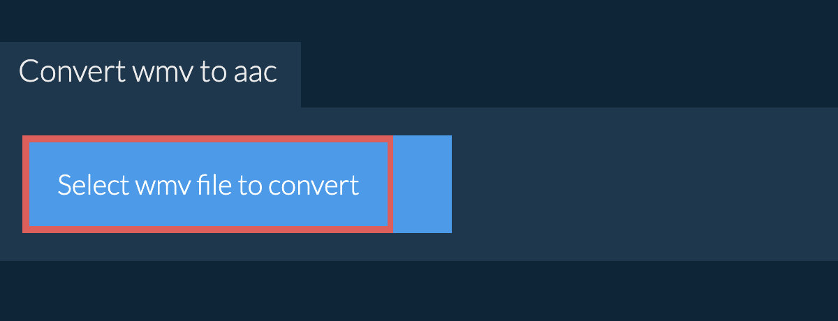 Convert wmv to aac