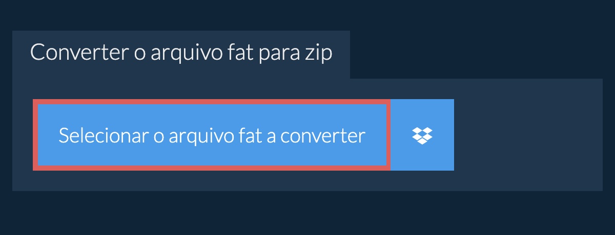 Converter o arquivo fat para zip