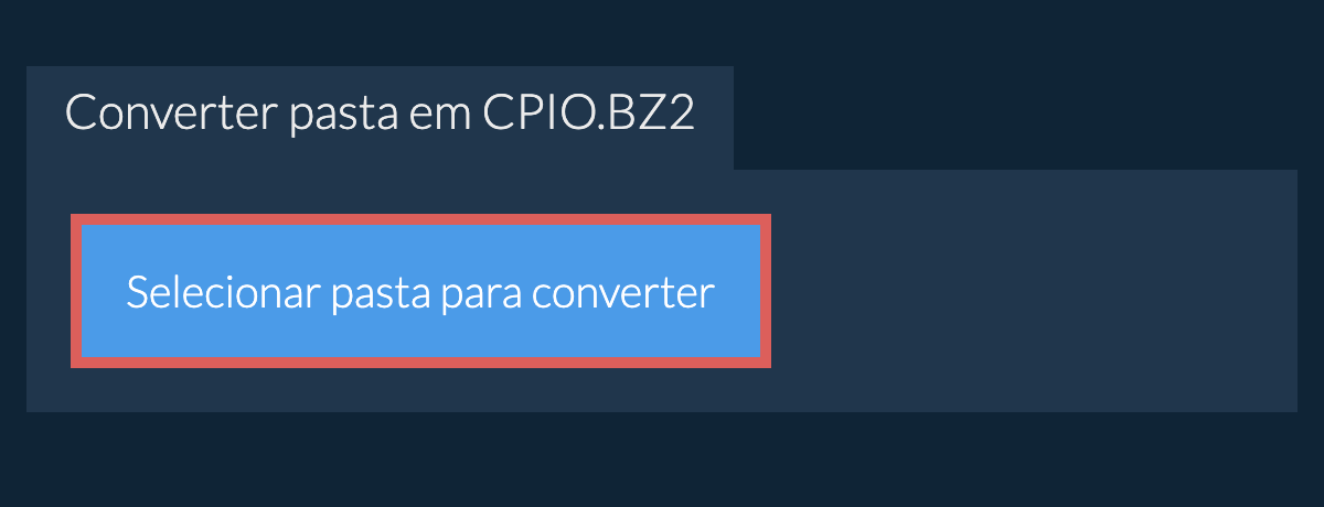 Converter pasta em cpio.bz2