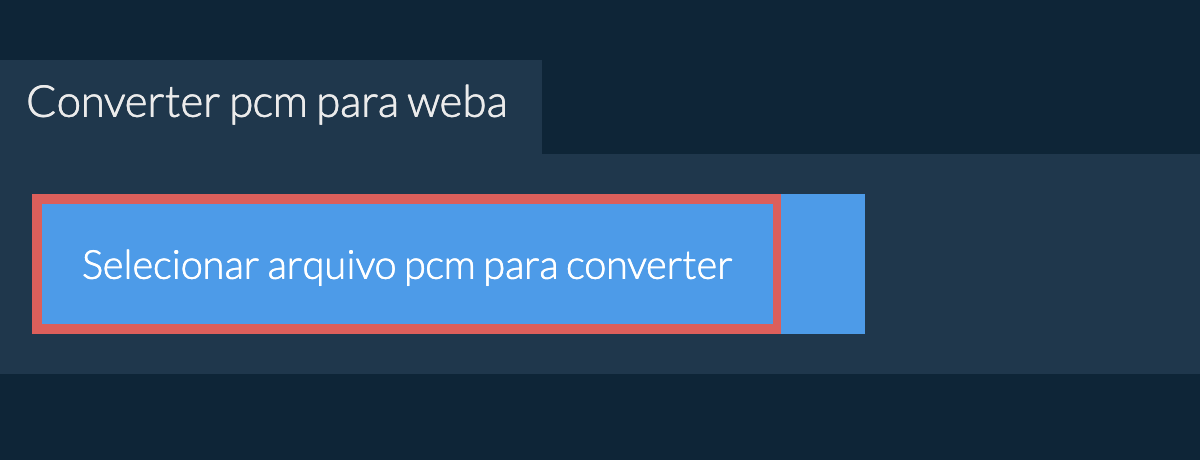 Converter pcm para weba