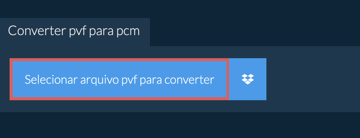 Converter pvf para pcm