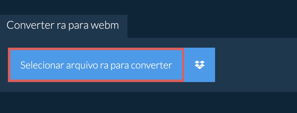 Converter ra para webm