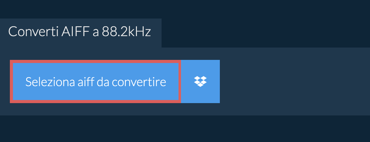 Seleziona aiff da convertire