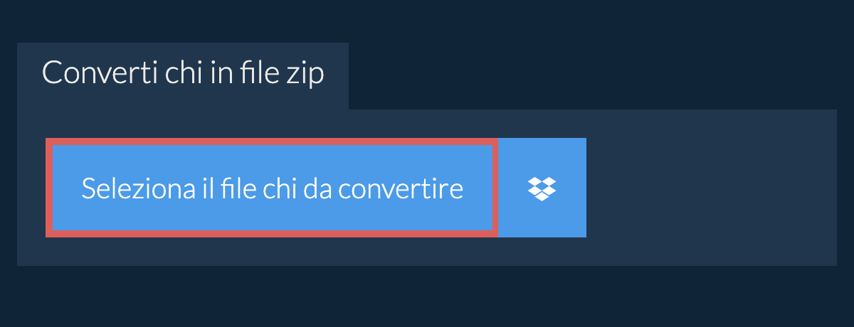 Converti chi in file zip