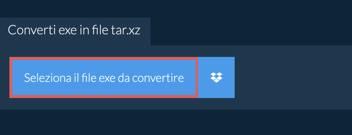 Converti exe in file tar.xz