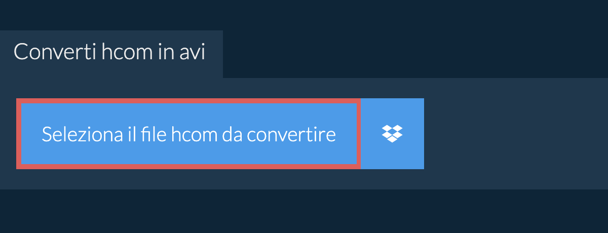 Converti hcom in avi