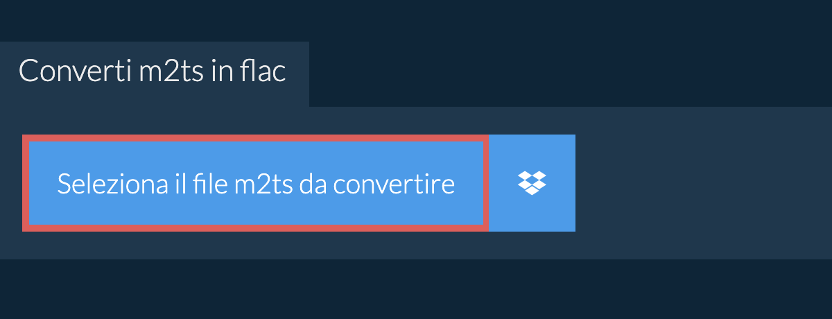 Converti m2ts in flac