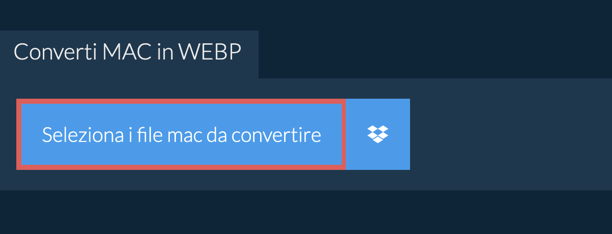 Converti mac in webp