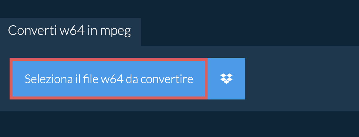 Converti w64 in mpeg
