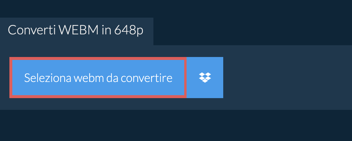 Converti webm in 648p