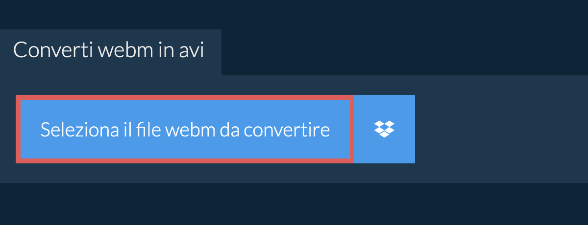 Converti webm in avi