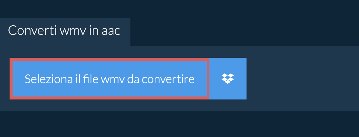 Converti wmv in aac