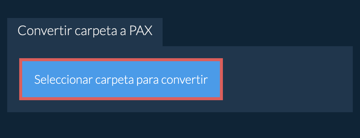 Convertir carpeta a pax