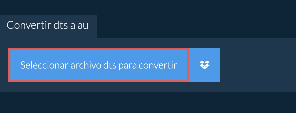 Convertir dts a au