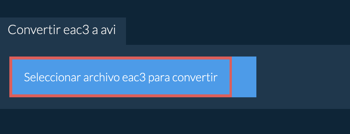 Convertir eac3 a avi