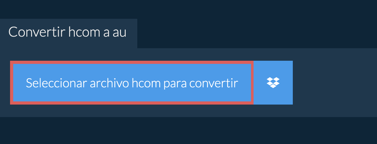 Convertir hcom a au