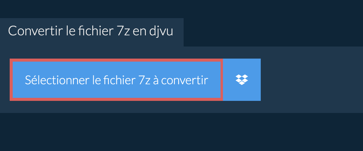 Convertir le fichier 7z en djvu