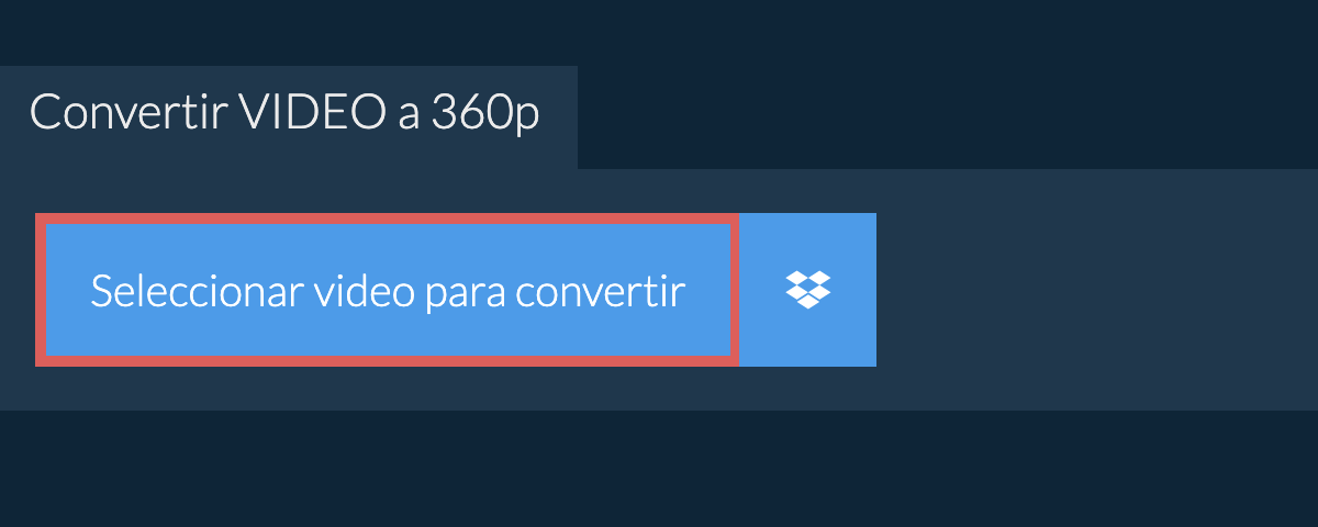 Convertir video a 360p