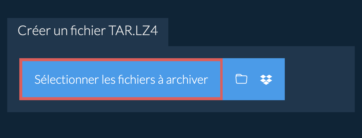 Créer un fichier tar.lz4