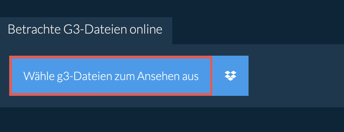 Betrachte g3-Dateien online