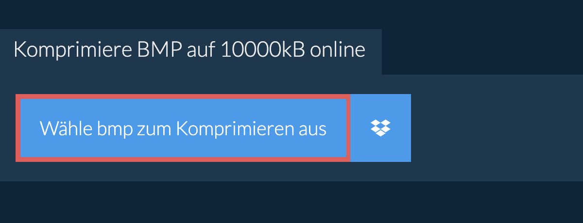 Komprimiere bmp auf 10000kB online