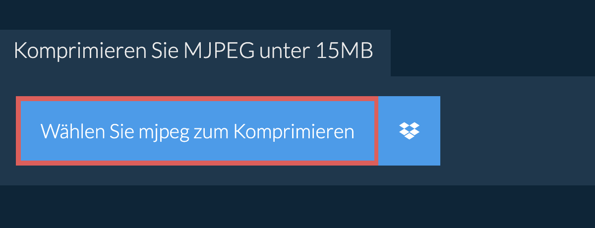 Komprimieren Sie mjpeg unter 15MB