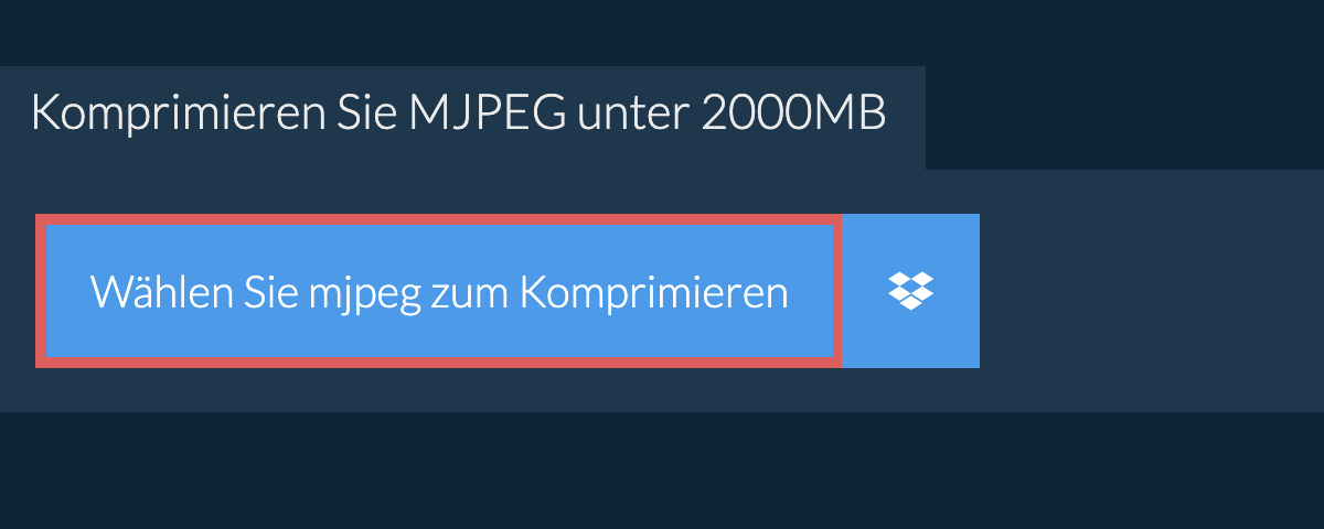 Komprimieren Sie mjpeg unter 2000MB