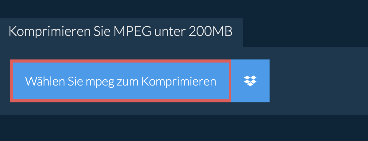 Komprimieren Sie mpeg unter 200MB