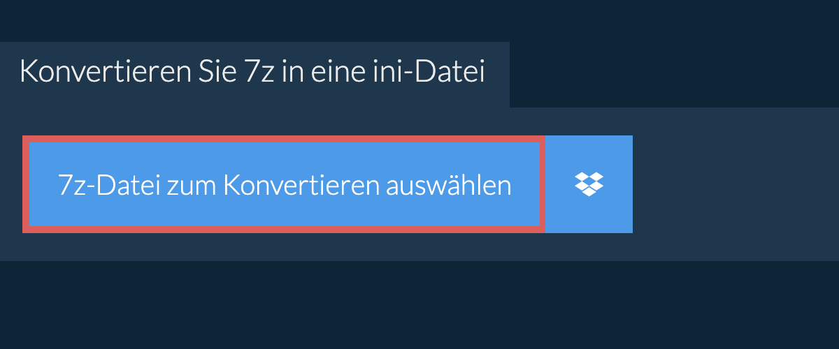 Konvertieren Sie 7z in eine ini-Datei