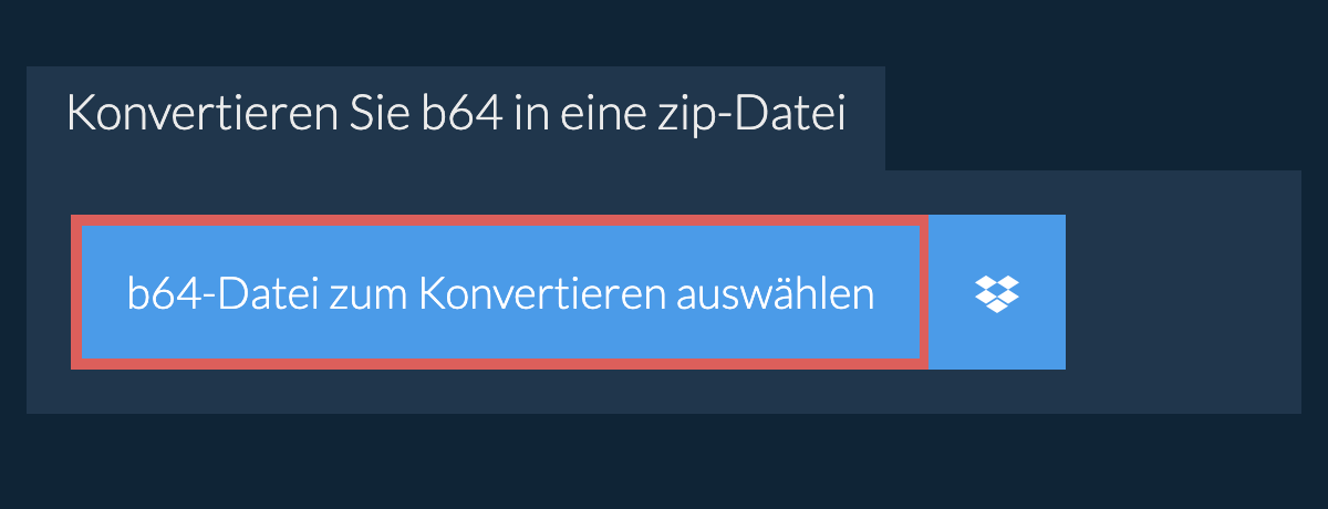 Konvertieren Sie b64 in eine zip-Datei