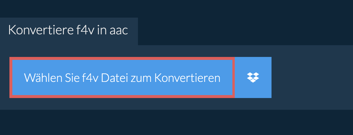 Konvertiere f4v in aac