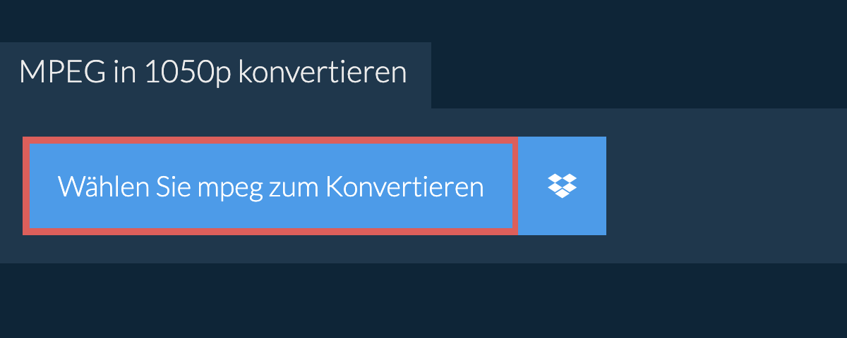 mpeg in 1050p konvertieren