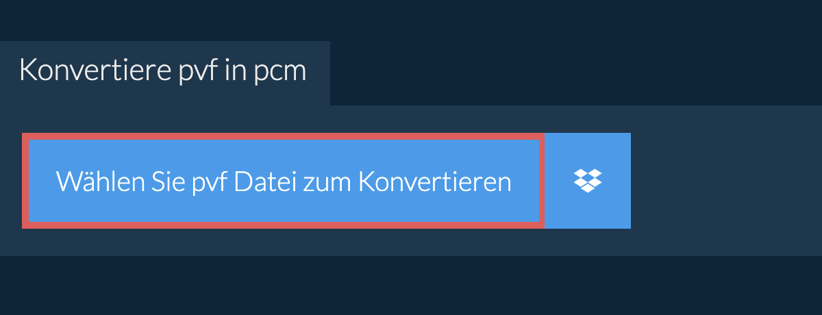 Konvertiere pvf in pcm