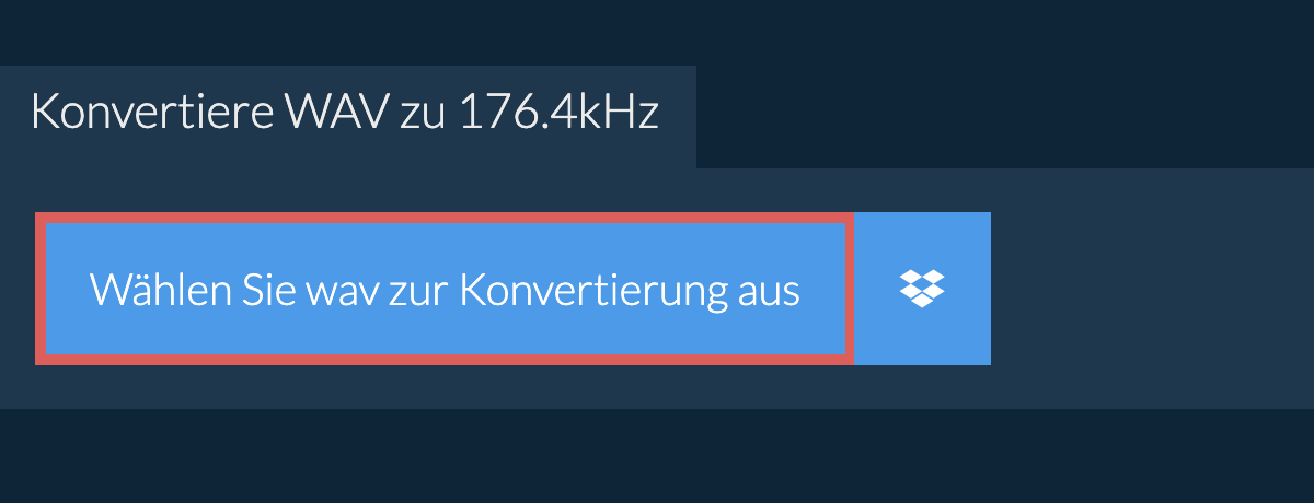 Wählen Sie wav zur Konvertierung aus