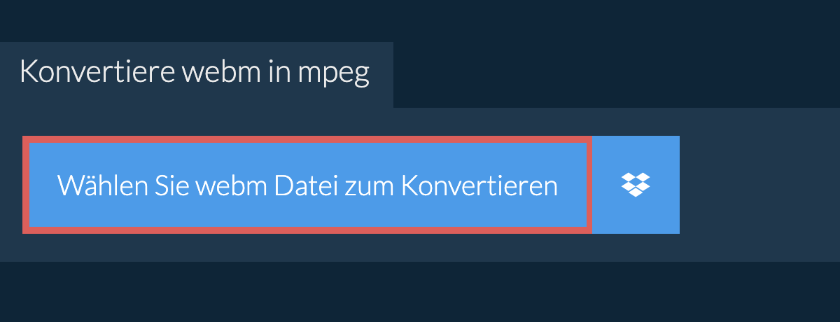 Konvertiere webm in mpeg