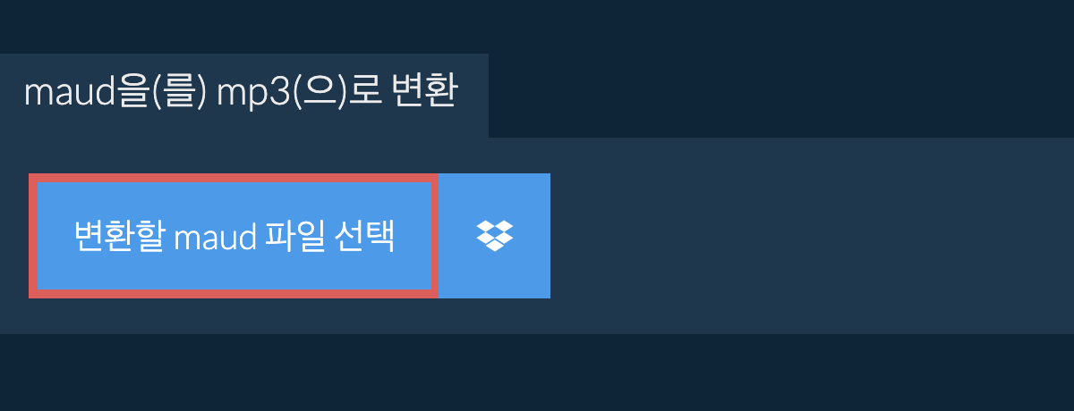 maud을(를) mp3(으)로 변환
