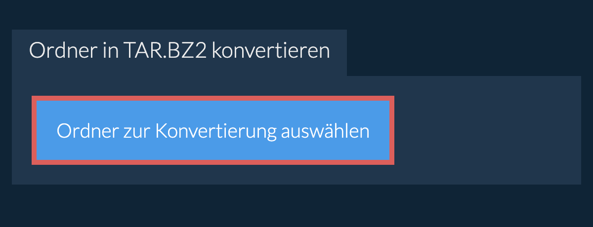 Ordner in tar.bz2 konvertieren