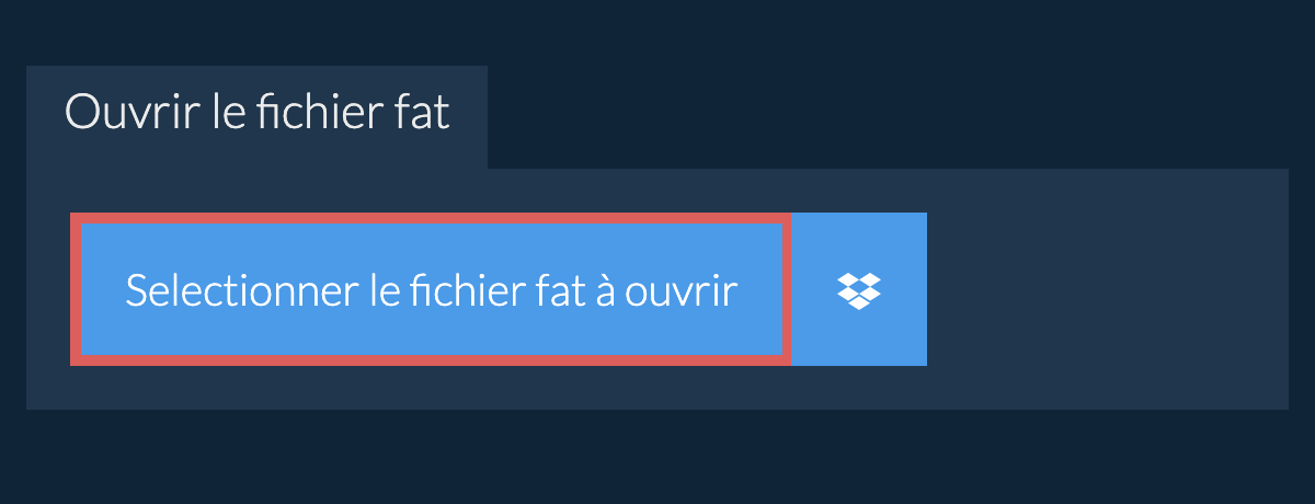 Ouvrir le fichier fat