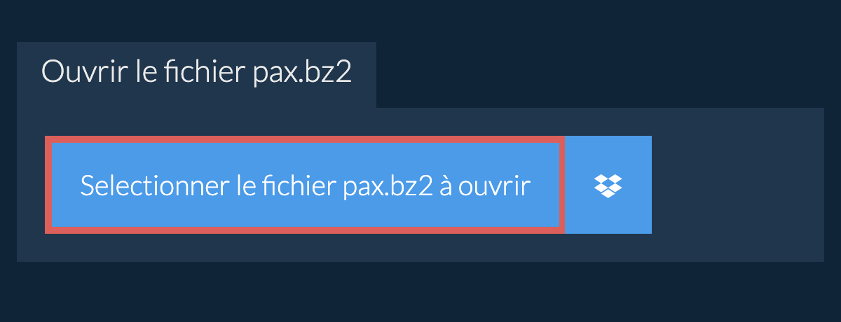 Ouvrir le fichier pax.bz2