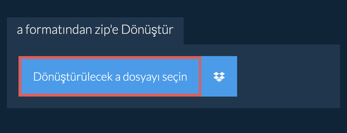 a formatından zip'e Dönüştür