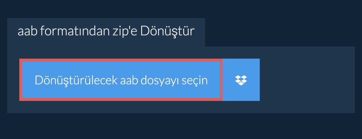 aab formatından zip'e Dönüştür