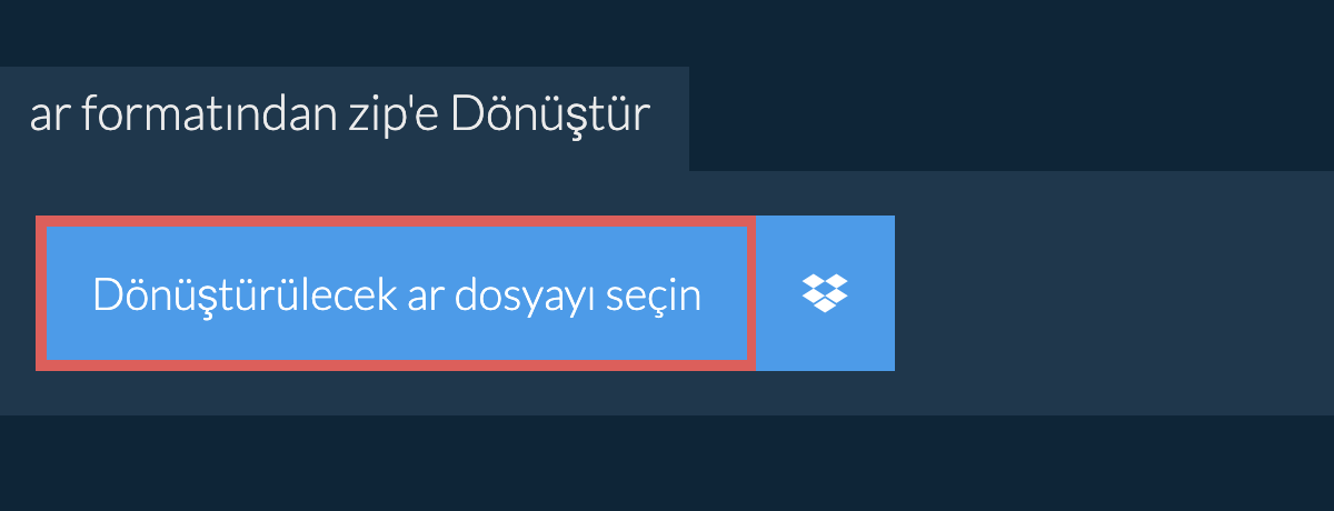 ar formatından zip'e Dönüştür