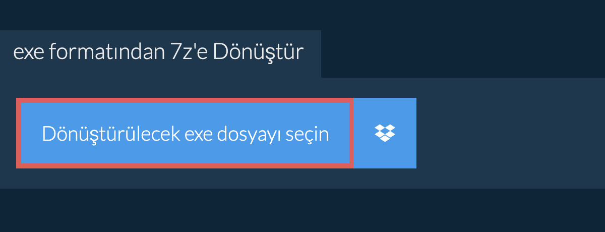 exe formatından 7z'e Dönüştür