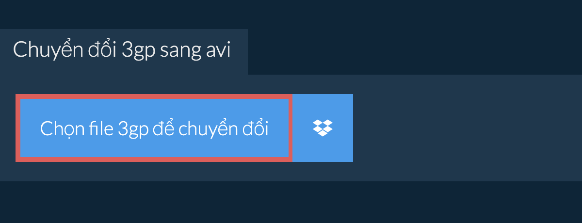 Chuyển đổi 3gp sang avi