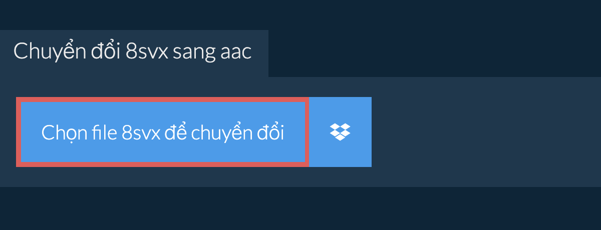 Chuyển đổi 8svx sang aac