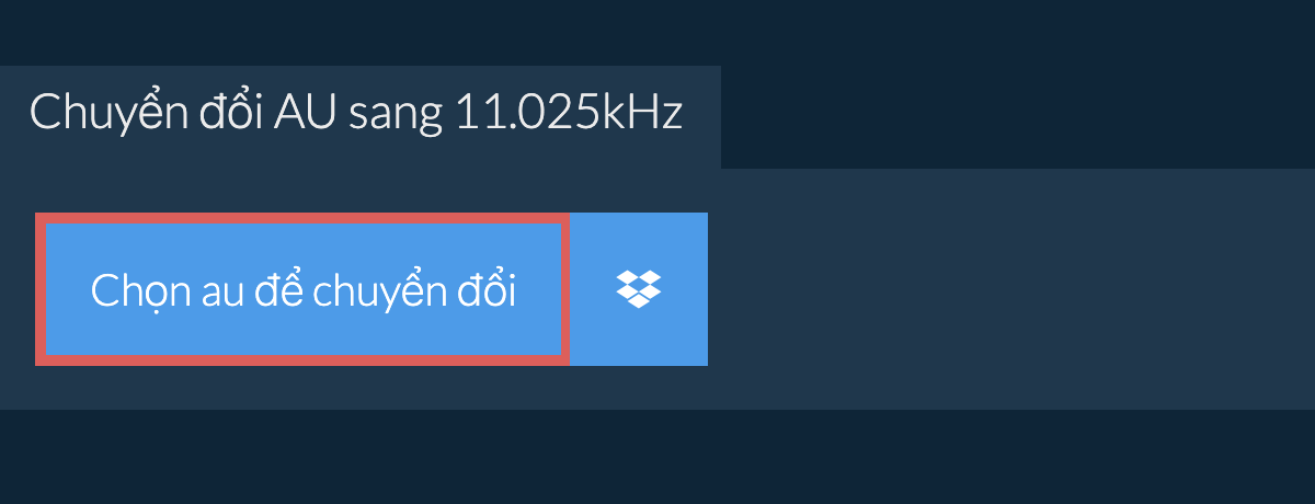 Chọn au để chuyển đổi