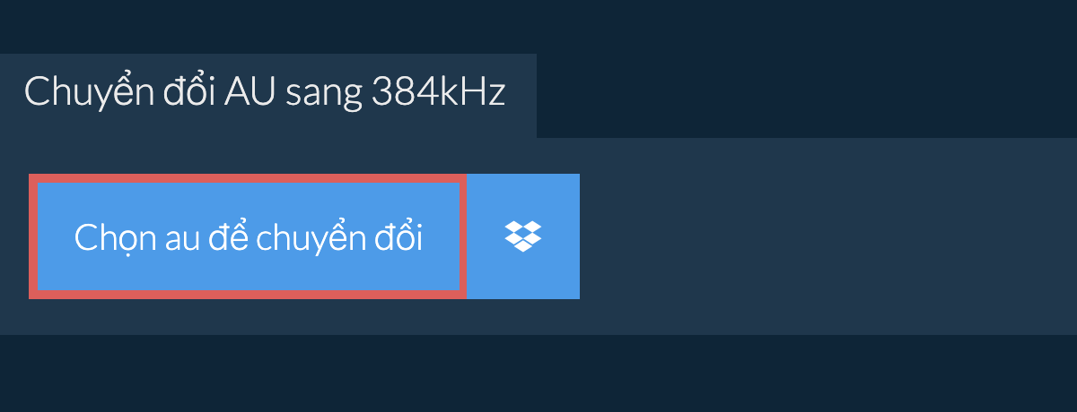 Chọn au để chuyển đổi