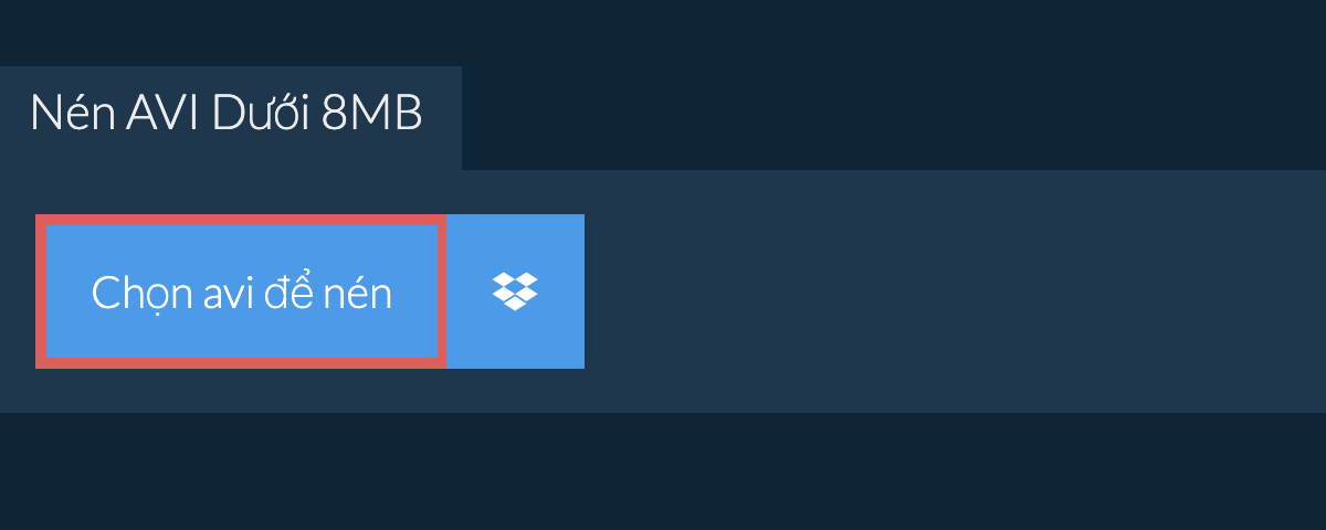 Nén avi Dưới 8MB